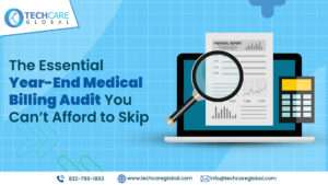 The Essential Year-End Medical Billing Audit You Can’t Afford to Skip